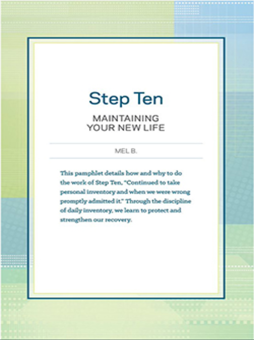 Step 10 Booklet- Maintaining My New Life