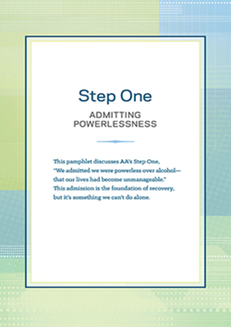 Step 1 Booklet - Admitting Powerlessness