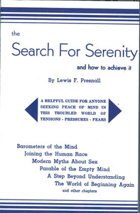 Search for Serenity - and how to achieve it