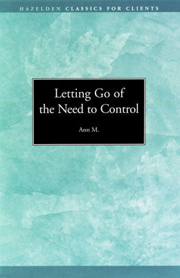 Letting Go of the Need to Control