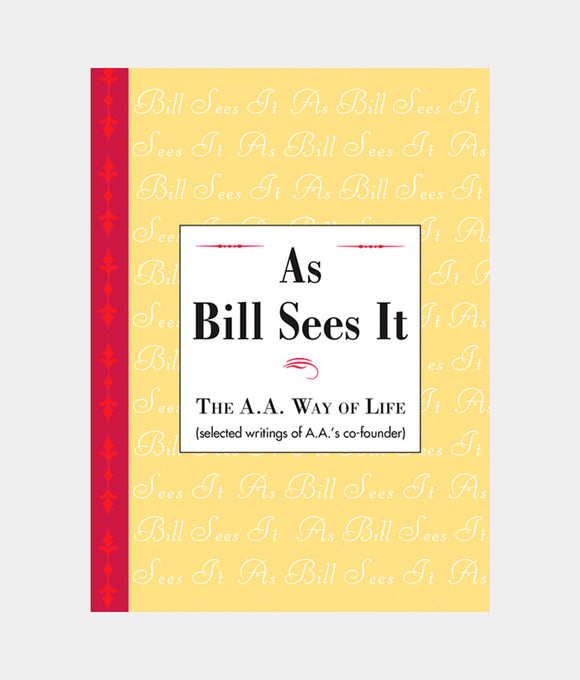 As Bill Sees It - Hardcover