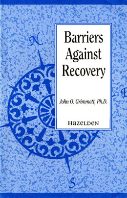 Barriers Against Recovery