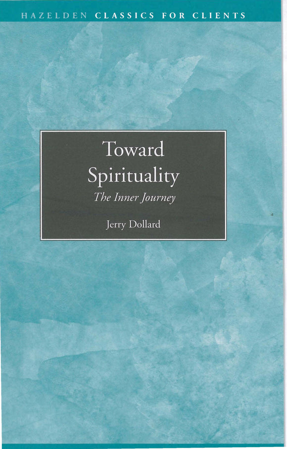 Toward Spirituality